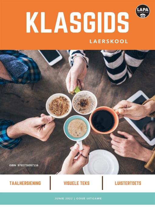 Title details for Klasgids Junie 2022 Laerskool Goud by LAPA Publishers - Available